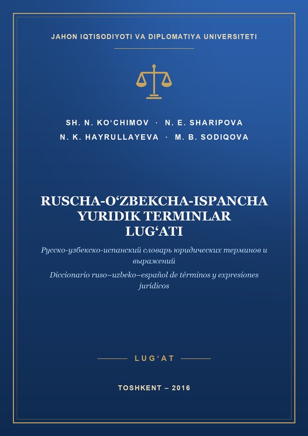 Ruscha-o‘zbekcha-ispancha yuridik terminlar lug‘ati